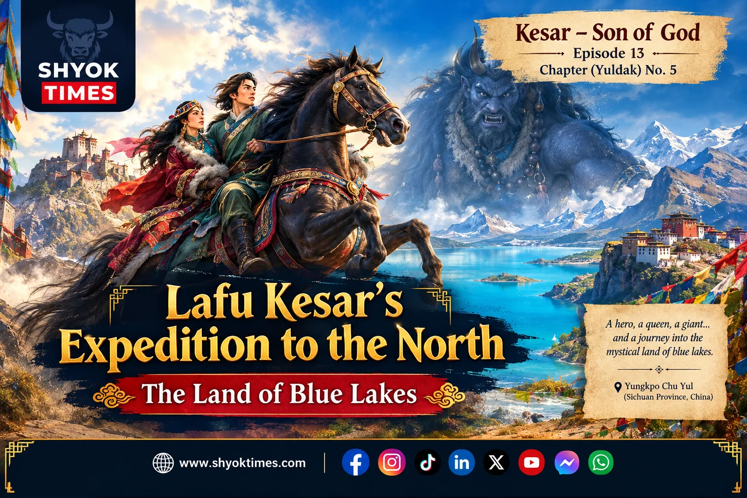 Lafu Kesar’s Expedition to the North in Kesar – Son of God Episode 13