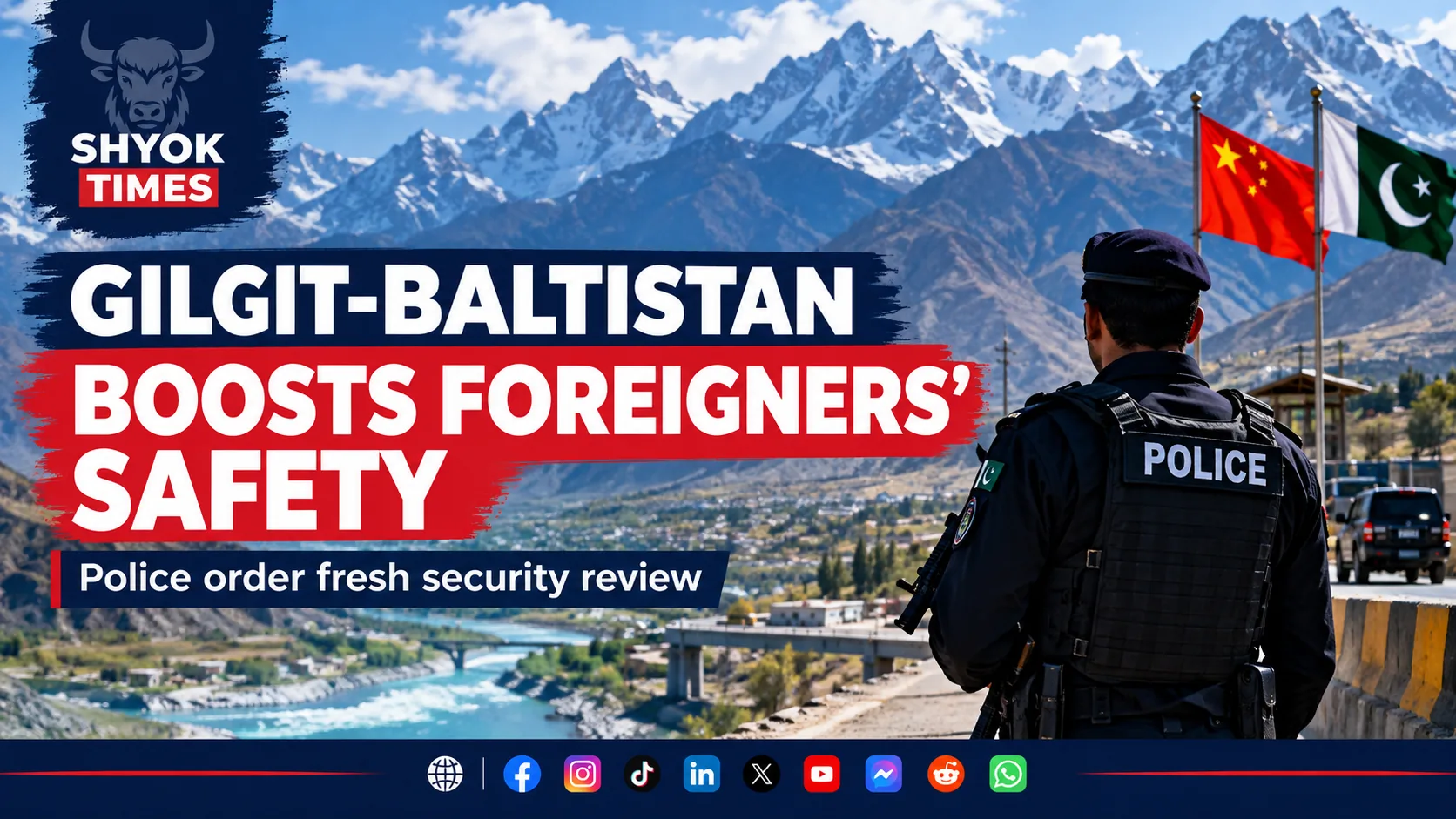 Gilgit-Baltistan security measures for Chinese nationals and foreign workers
