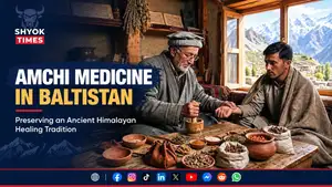 Amchi traditional medicine in Baltistan, highlighting Himalayan medicinal plants and traditional healing practices.