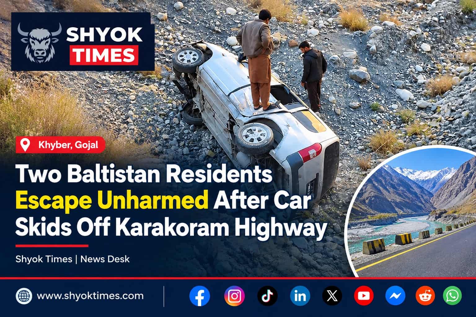 Car skids off the Karakoram Highway in Khyber, Gojal, with two occupants from Kachura, Baltistan, escaping unharmed.