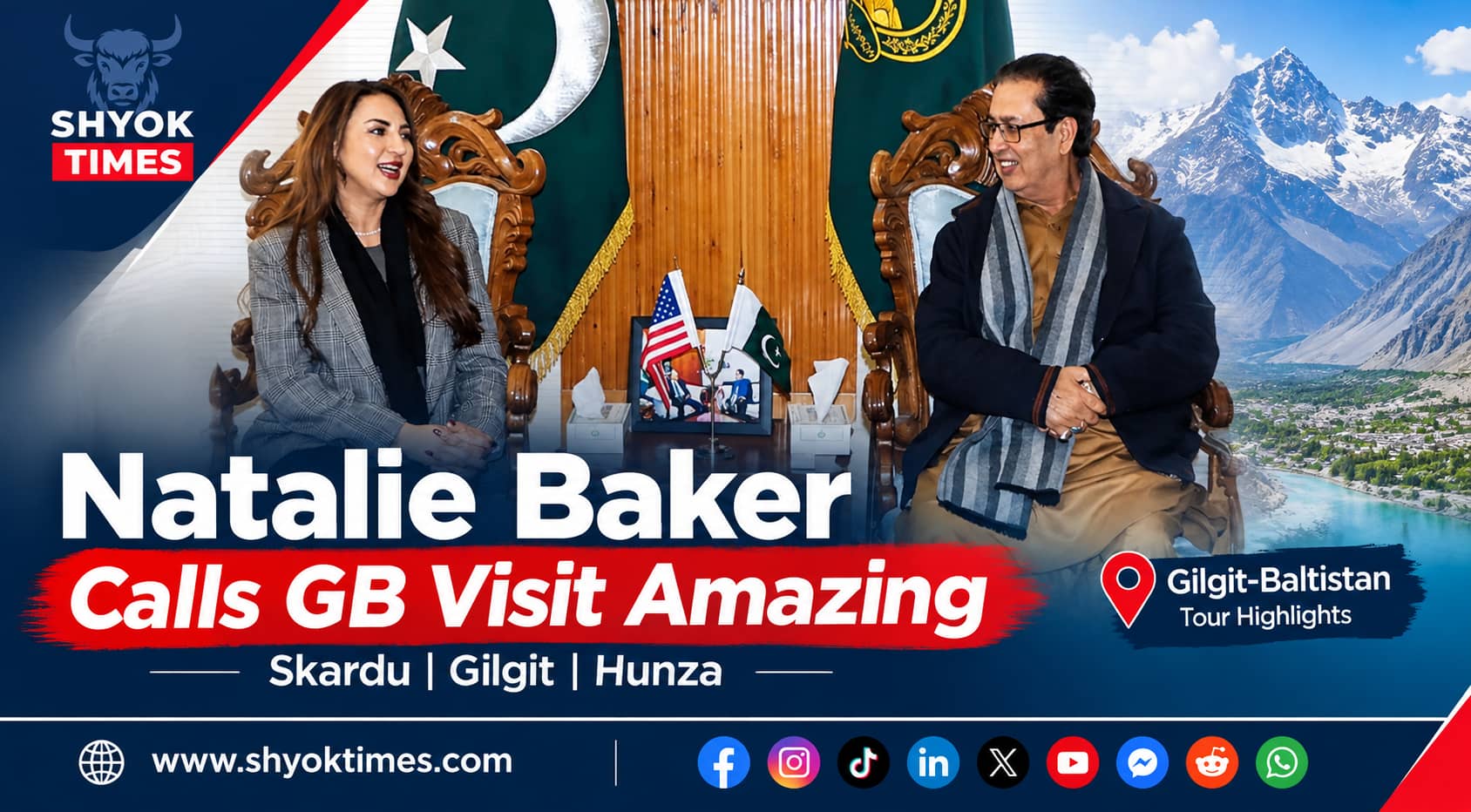 US Chargé d’Affaires Natalie Ashton Baker meets Gilgit-Baltistan Governor Syed Mehdi Shah in Skardu during her Gilgit-Baltistan visit.