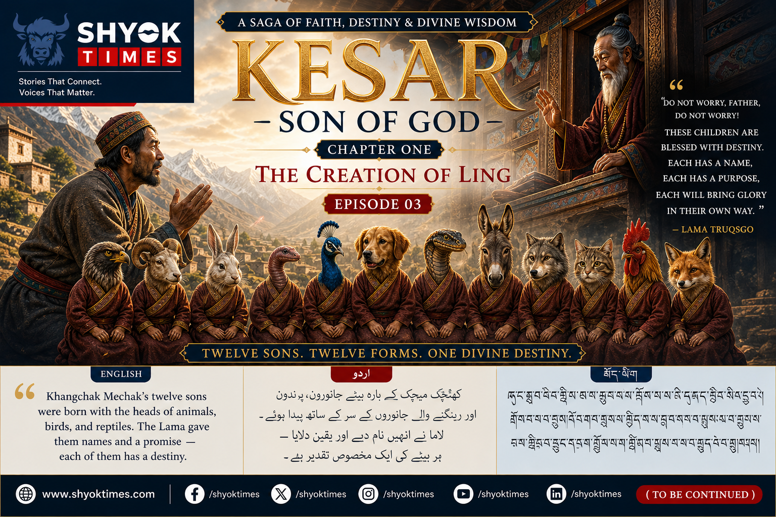 Kesar – Son of God, Episode 03 — A Lama blesses Khangchak Mechak as twelve sons with animal-headed forms symbolize destiny, names, and divine purpose in a Himalayan setting.